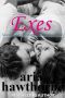 [Chicago Billionaires 02] • EXES - a Second Chance Billionaire Romance Novel